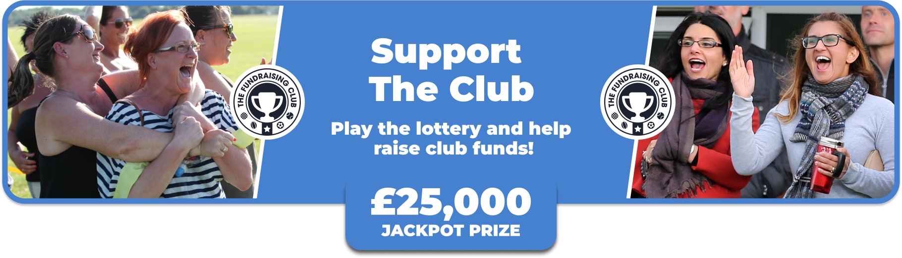 Play Our Club Lottery Banner