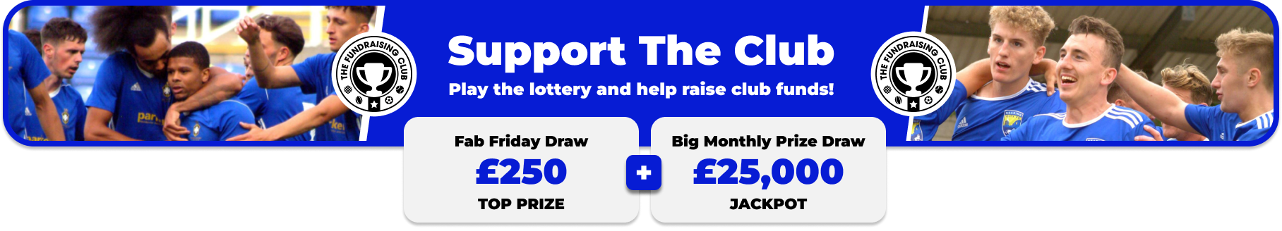 Play Our Club Lottery Banner