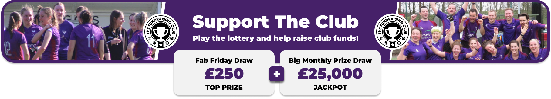 Play Our Club Lottery Banner