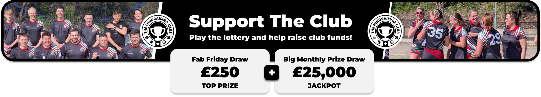 Play Our Club Lottery Banner