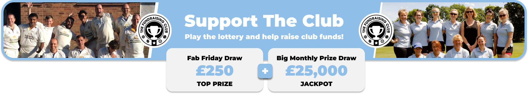 Play Our Club Lottery Banner