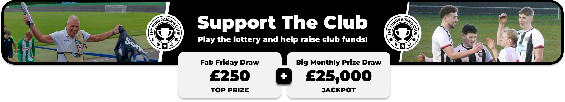 Play Our Club Lottery Banner