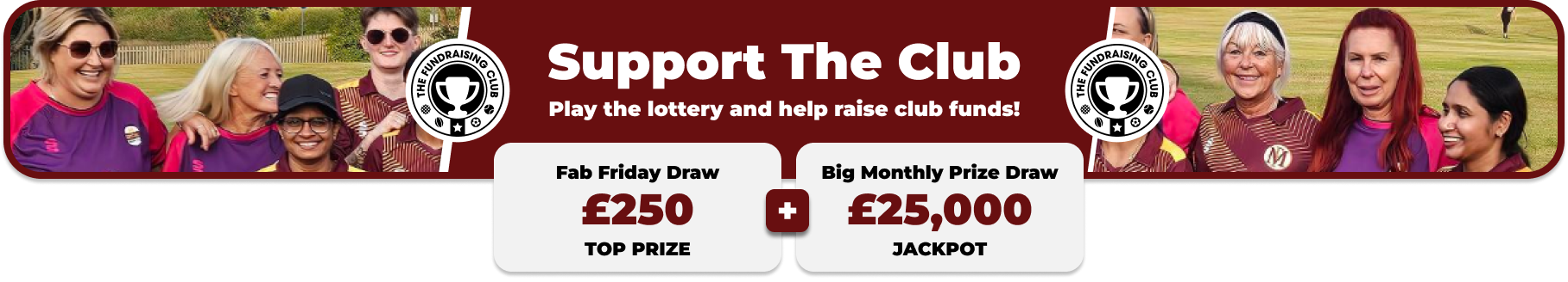 Play Our Club Lottery Banner