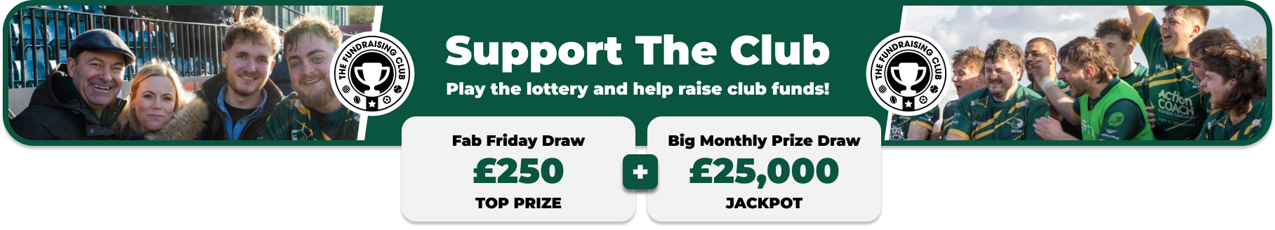 Play Our Club Lottery Banner
