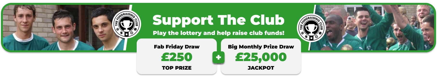 Play Our Club Lottery Banner