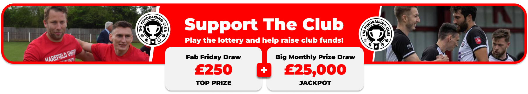 Play Our Club Lottery Banner