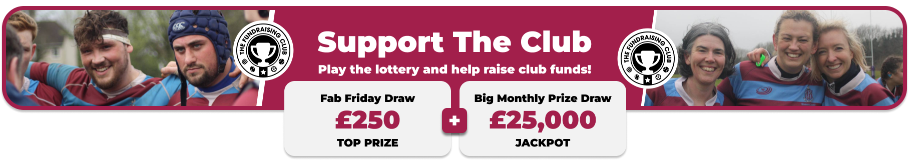 Play Our Club Lottery Banner