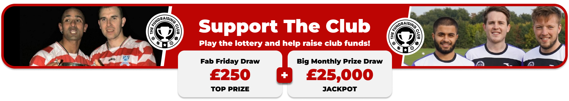 Play Our Club Lottery Banner