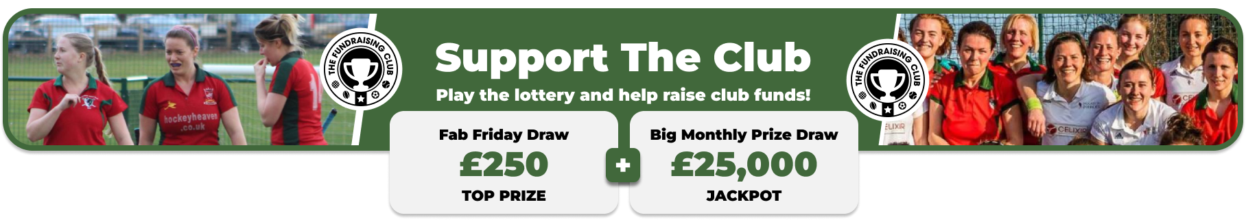 Play Our Club Lottery Banner