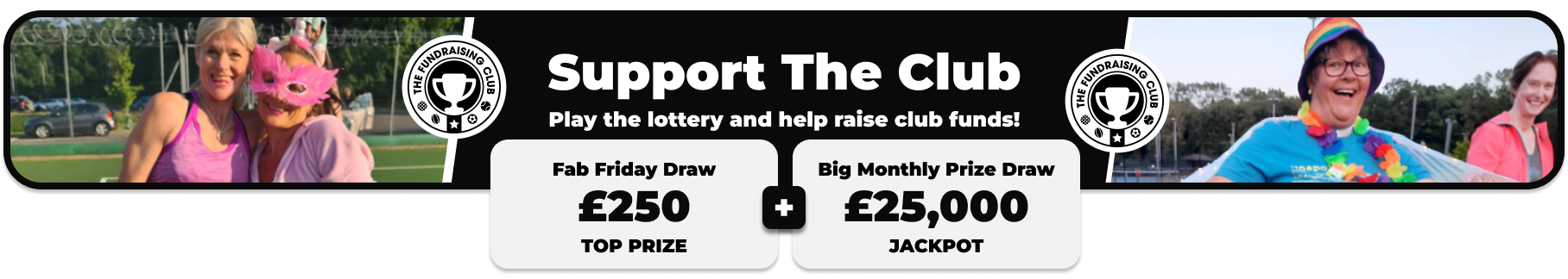 Play Our Club Lottery Banner