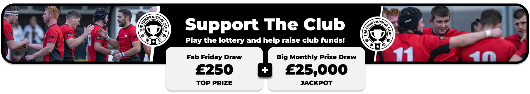 Play Our Club Lottery Banner