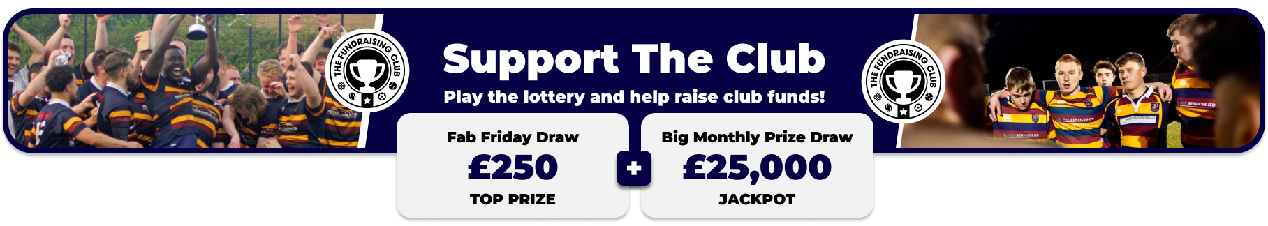 Play Our Club Lottery Banner