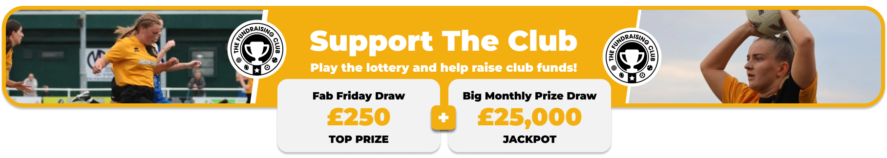 Play Our Club Lottery Banner