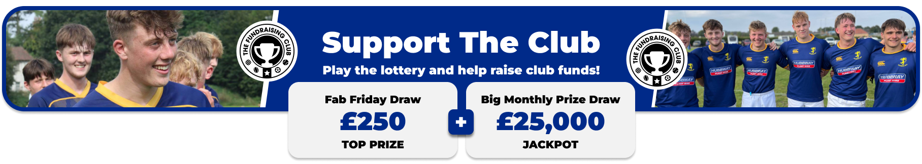 Play Our Club Lottery Banner