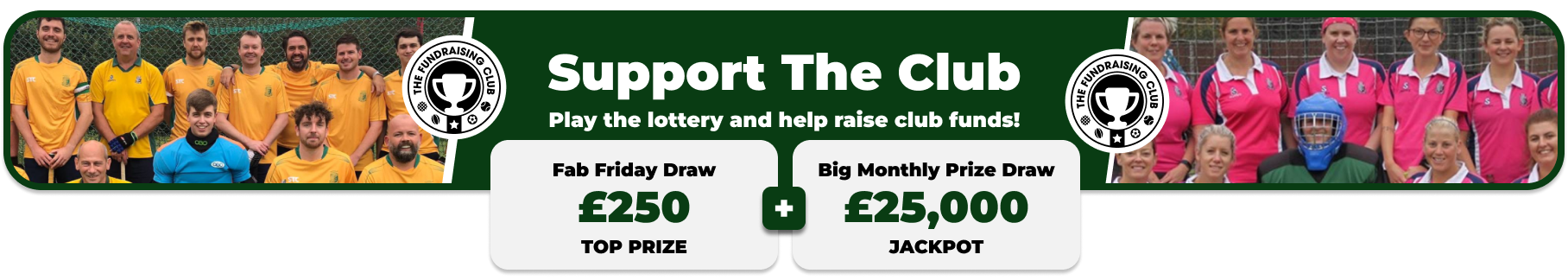 Play Our Club Lottery Banner