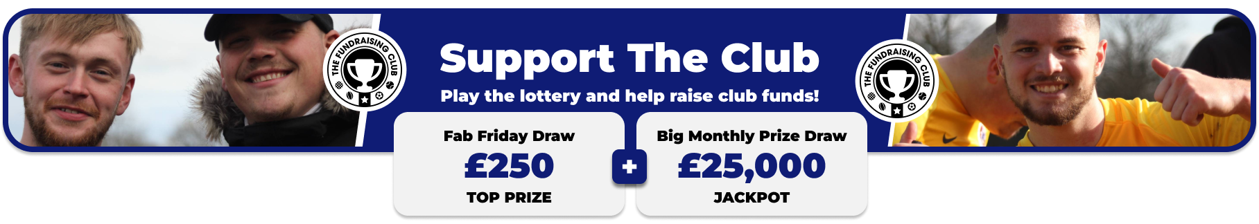 Play Our Club Lottery Banner