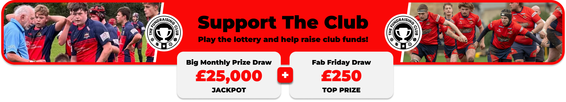 Play Our Club Lottery Banner
