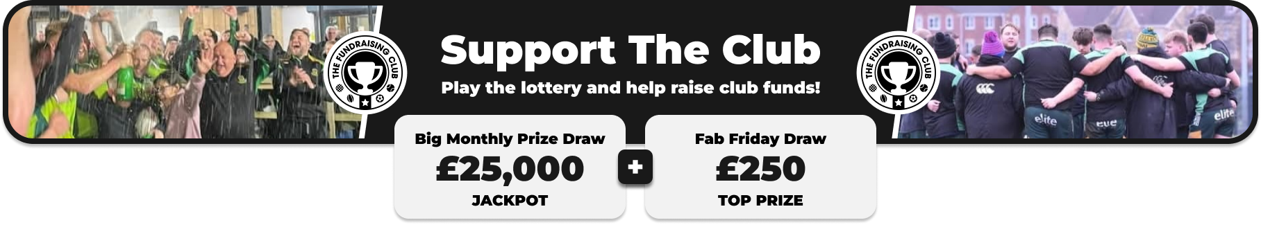 Play Our Club Lottery Banner