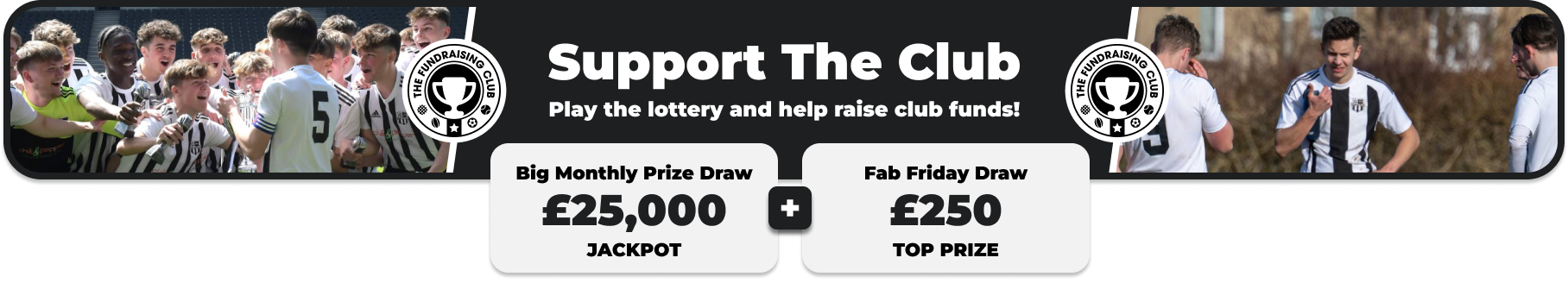 Play Our Club Lottery Banner