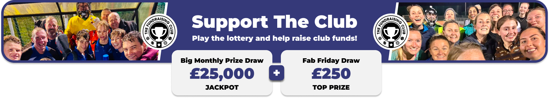 Play Our Club Lottery Banner
