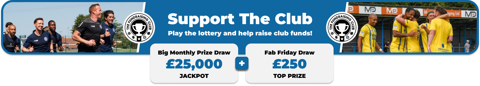 Play Our Club Lottery Banner