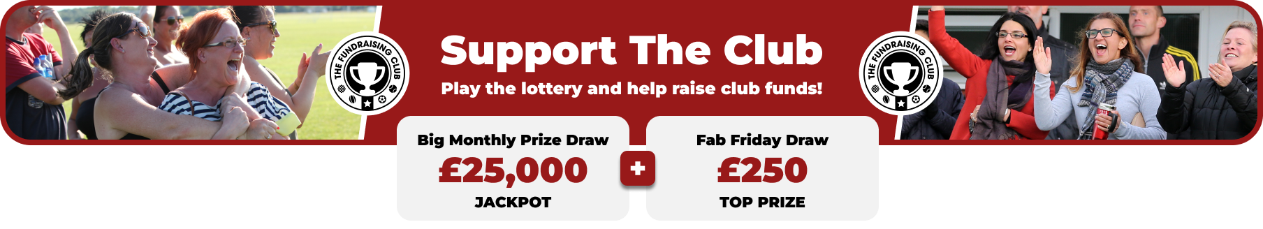 Play Our Club Lottery Banner