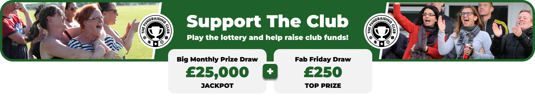 Play Our Club Lottery Banner