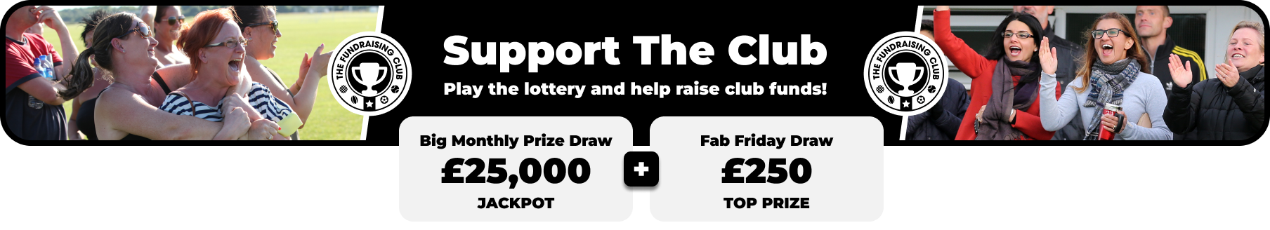 Play Our Club Lottery Banner