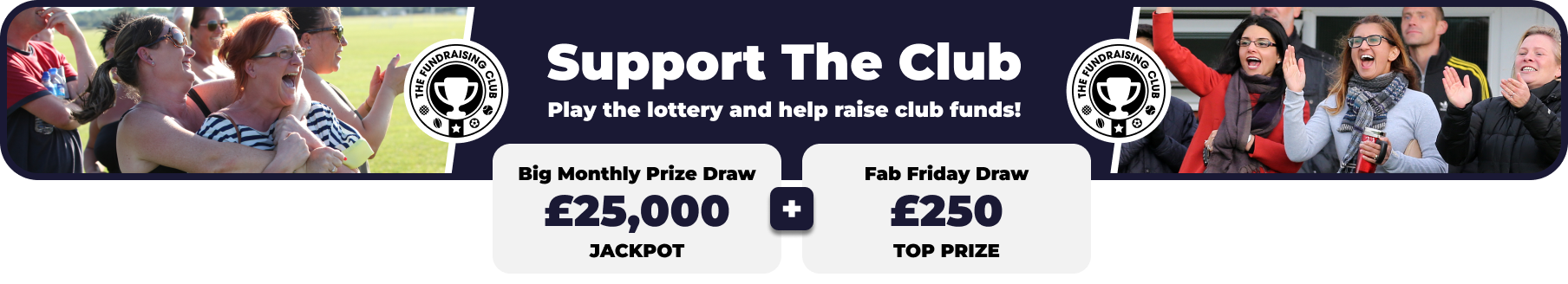 Play Our Club Lottery Banner