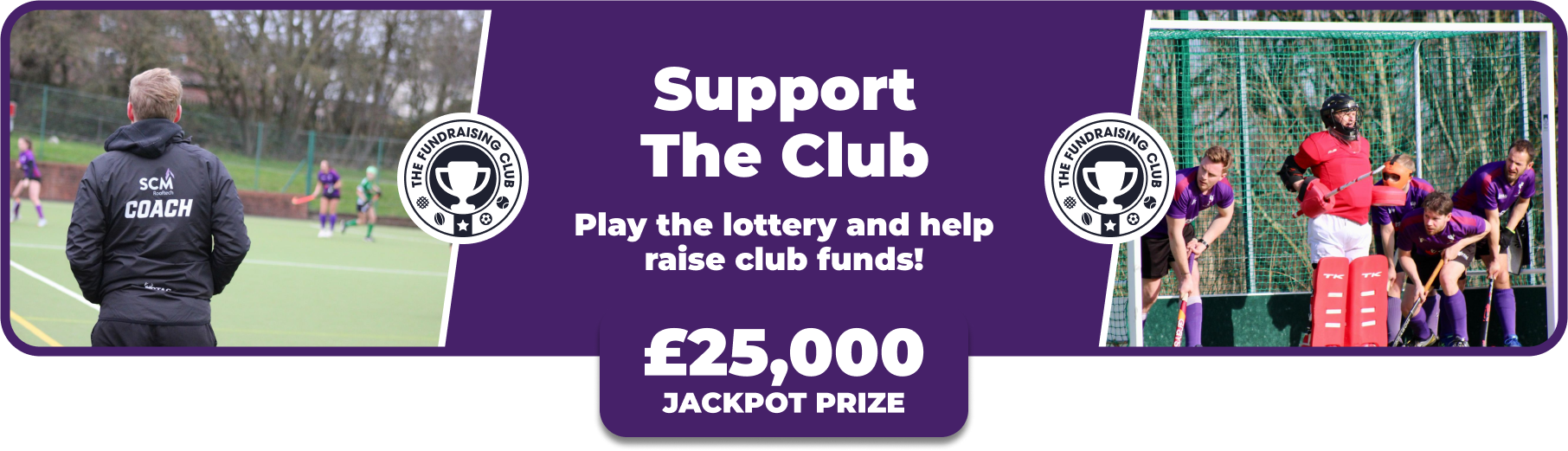 Play Our Club Lottery Banner