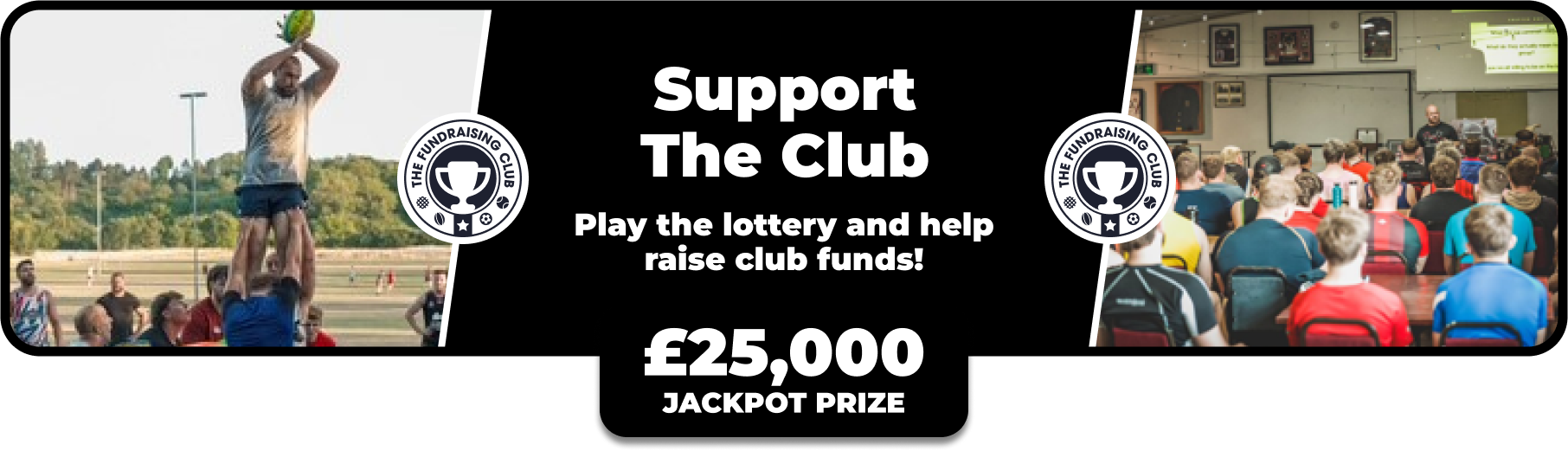 Play Our Club Lottery Banner