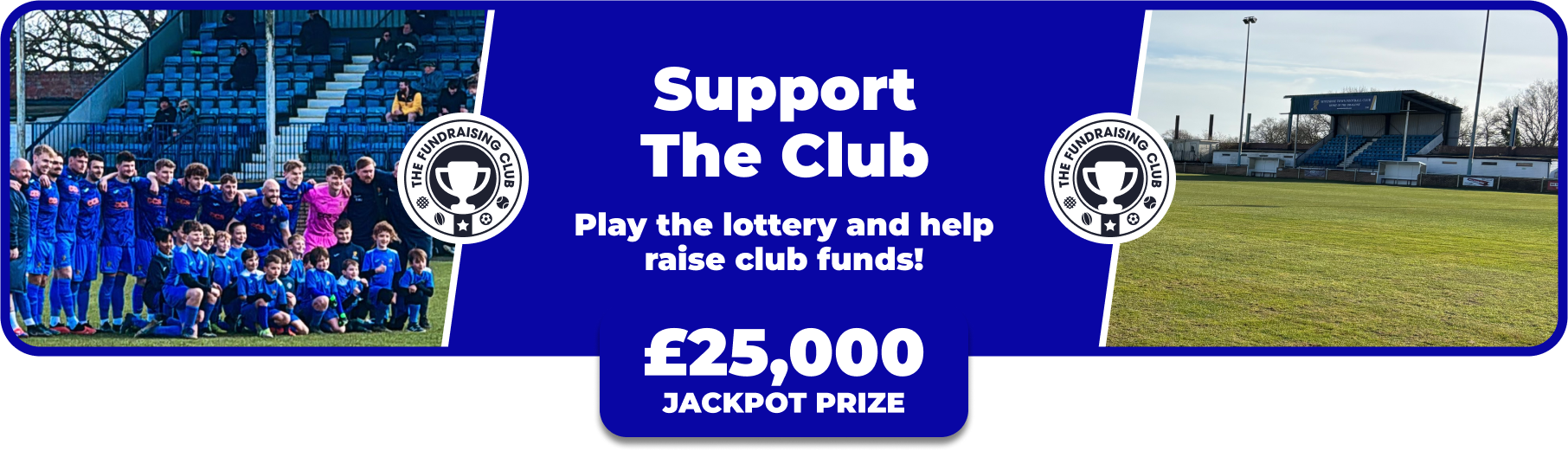 Play Our Club Lottery Banner