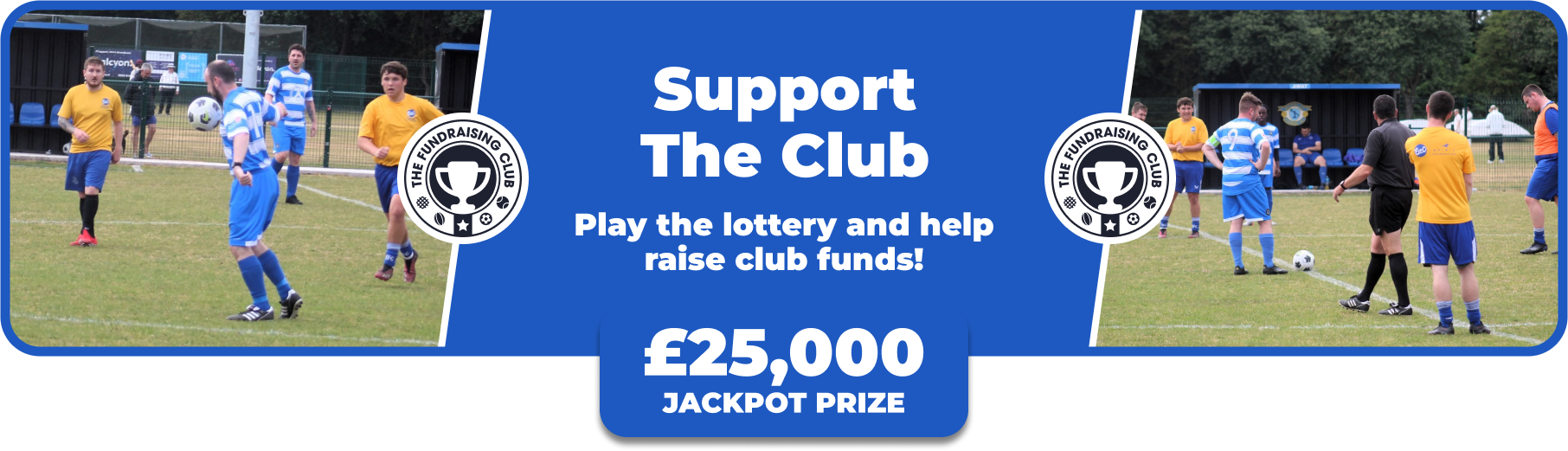 Play Our Club Lottery Banner