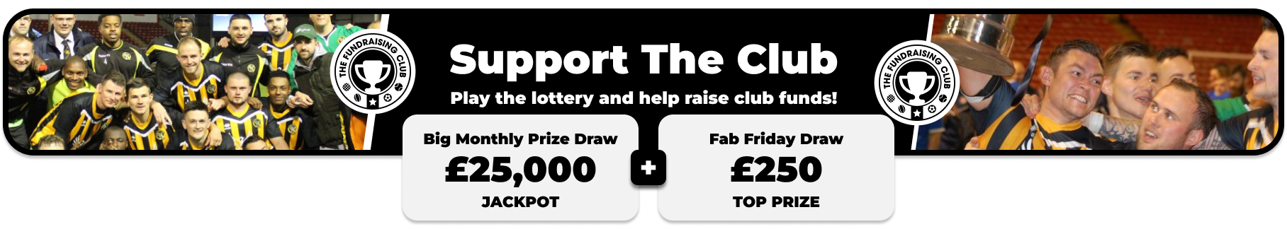 Play Our Club Lottery Banner