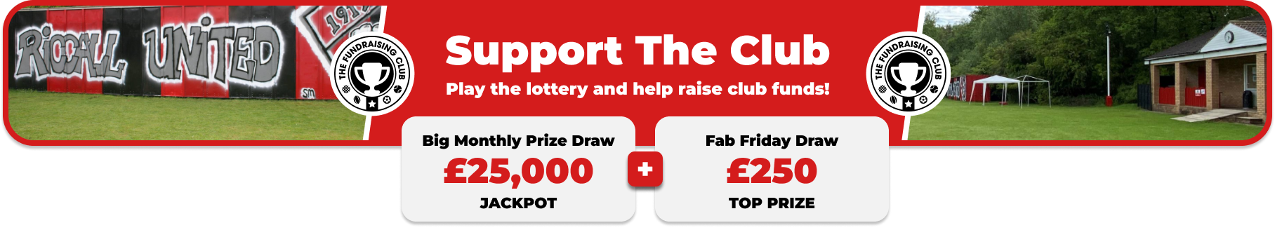 Play Our Club Lottery Banner