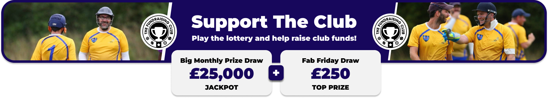 Play Our Club Lottery Banner