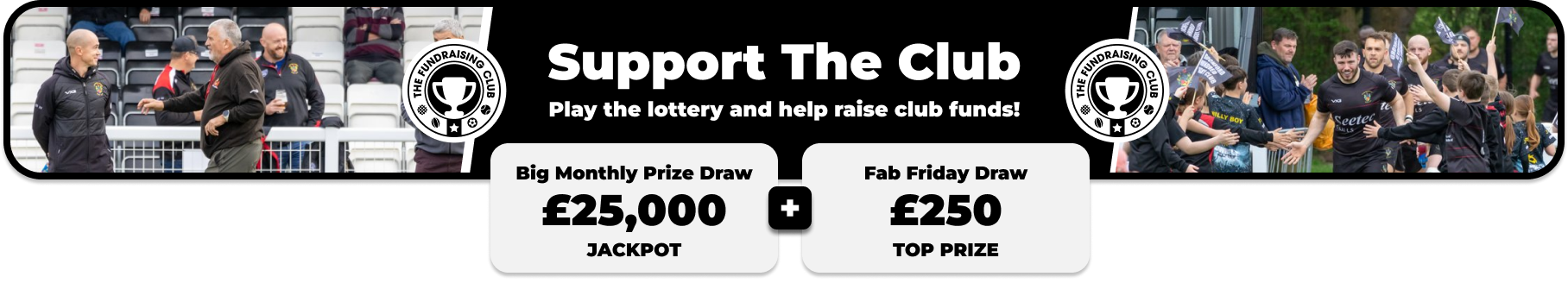 Play Our Club Lottery Banner