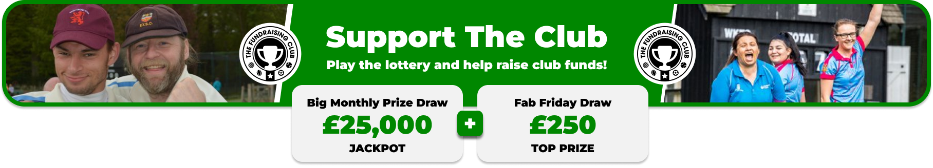 Play Our Club Lottery Banner