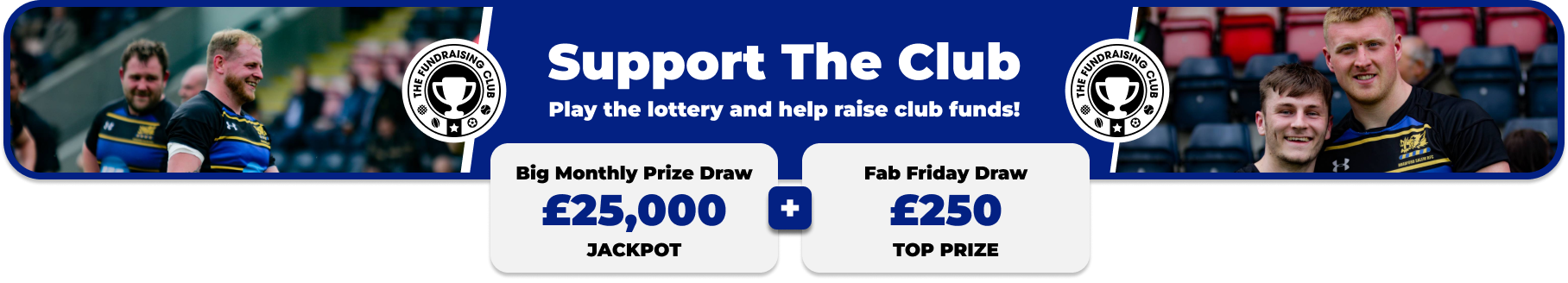 Play Our Club Lottery Banner