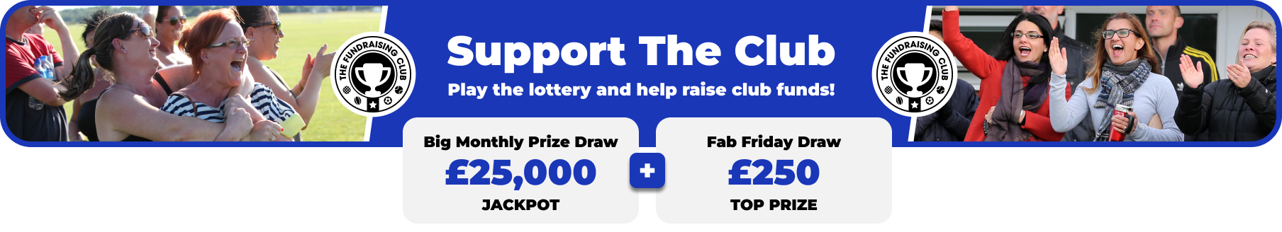 Play Our Club Lottery Banner
