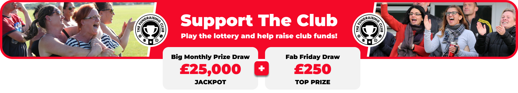 Play Our Club Lottery Banner