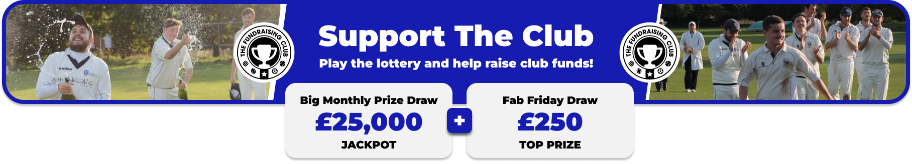 Play Our Club Lottery Banner