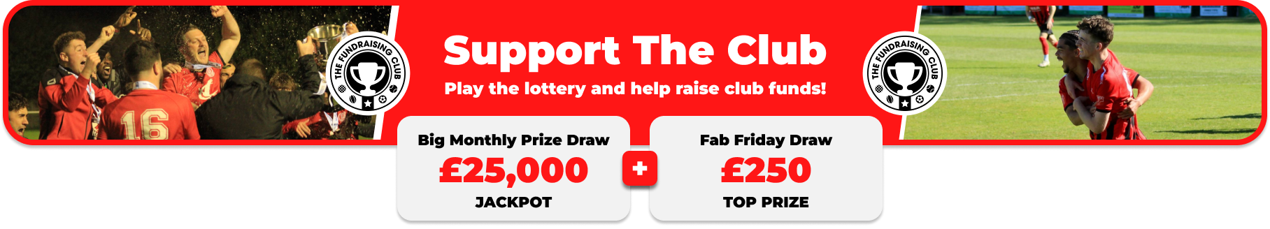 Play Our Club Lottery Banner