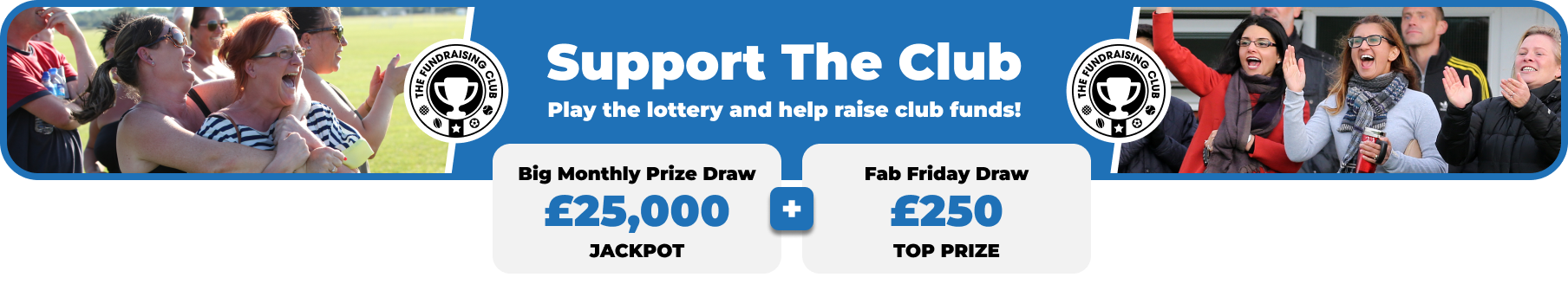 Play Our Club Lottery Banner