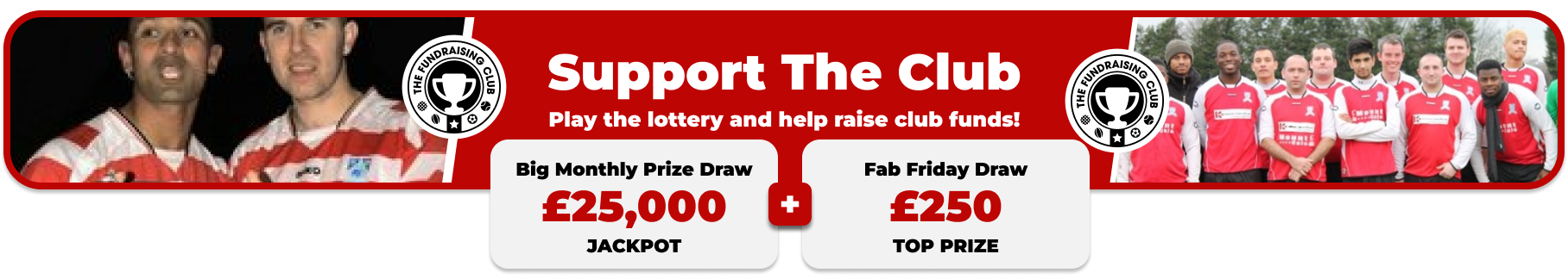 Play Our Club Lottery Banner