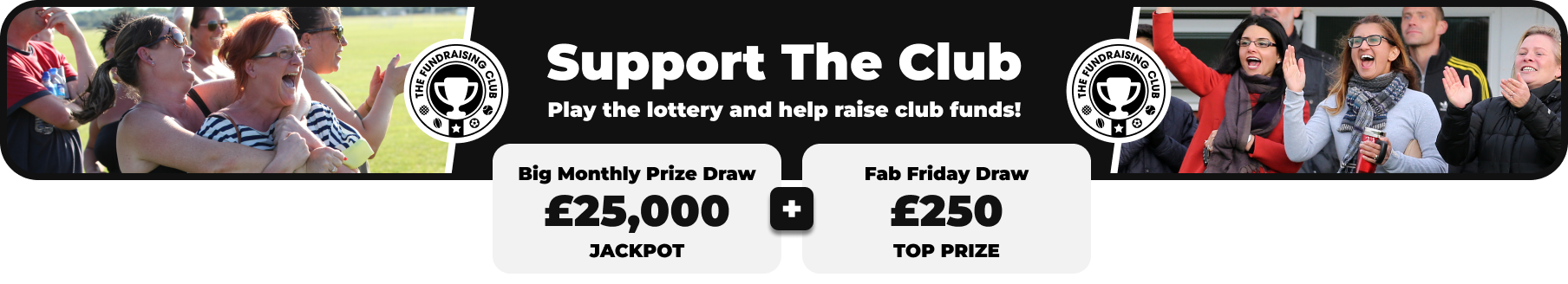 Play Our Club Lottery Banner