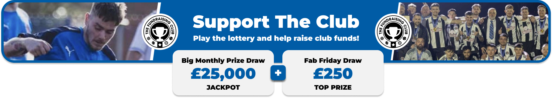 Play Our Club Lottery Banner