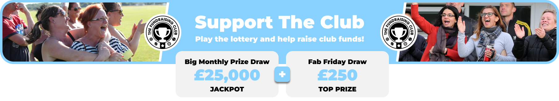 Play Our Club Lottery Banner