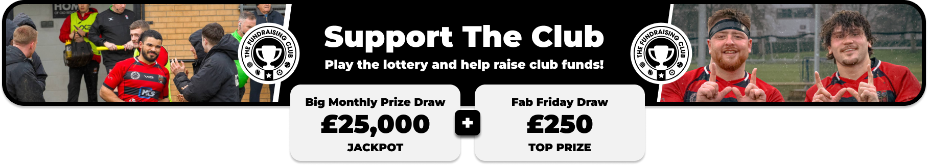 Play Our Club Lottery Banner