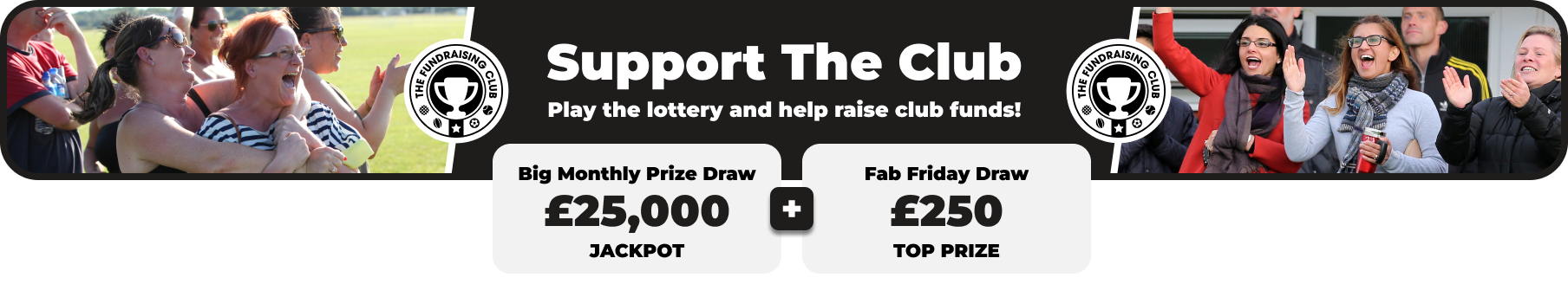 Play Our Club Lottery Banner
